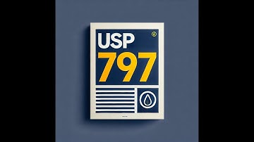 USP 797 - Sterile Compounding