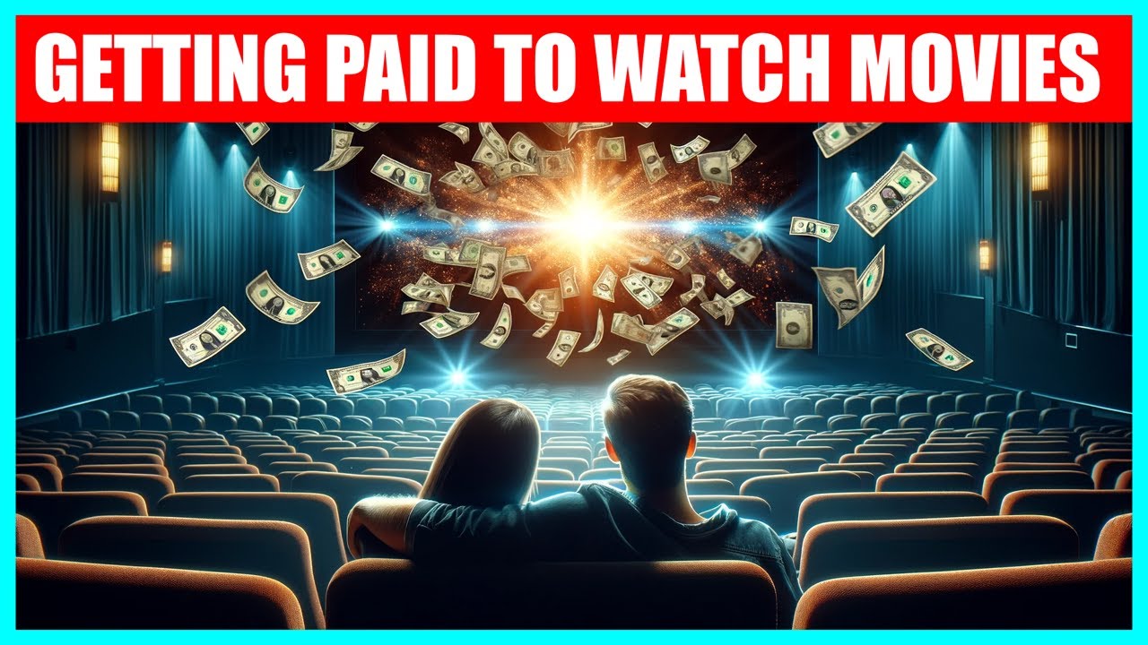 PAID TO WATCH movies and films. What a great way