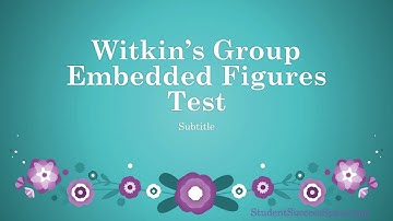 Witkin’s Group Embedded Figures Test