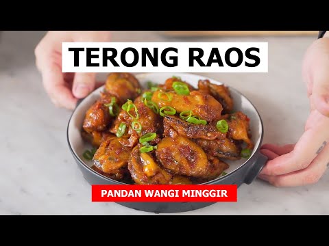 PANDAN WANGI MINGGIR - RESEP TERONG RAOS WILLGOZ  MAU LEWAT..