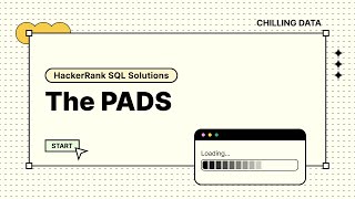 HackerRank SQL Solution - [The PADS]