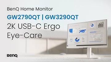 BenQ GW2790QT GW3290QT Eye Care Monitor Revitalize Hybrid At-Home Workspaces with Ergonomic Style