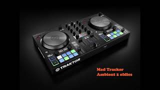 Mad Tracker Mix Ambient 2 Oldies