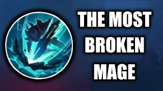 THE MOST BROKEN MAGE IN THE CURRENT META