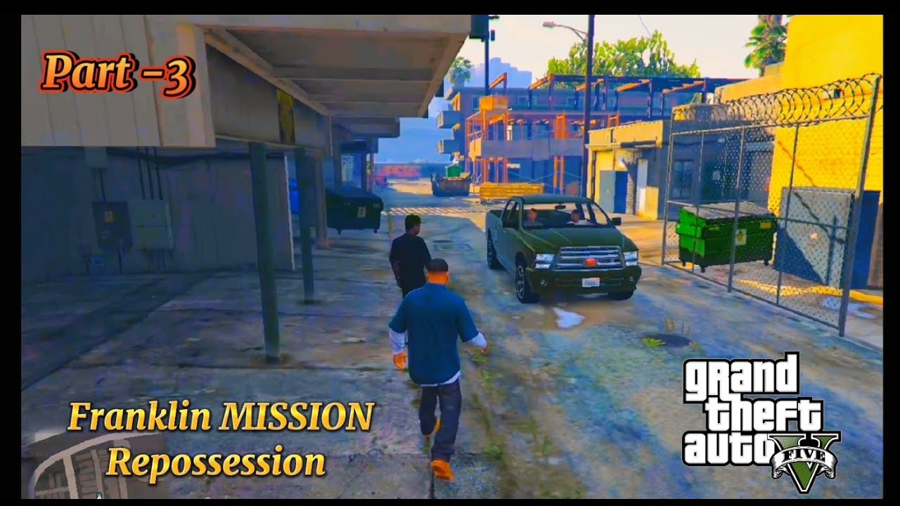 GTA 5 |FRANKLIN MISSION . Repossession part 3 #gta5 #gaming # ...