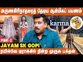   20    jsk gopi interview  murugan devotees experience  karma vinai