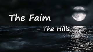 The Faim - The Hills (Lyrics)