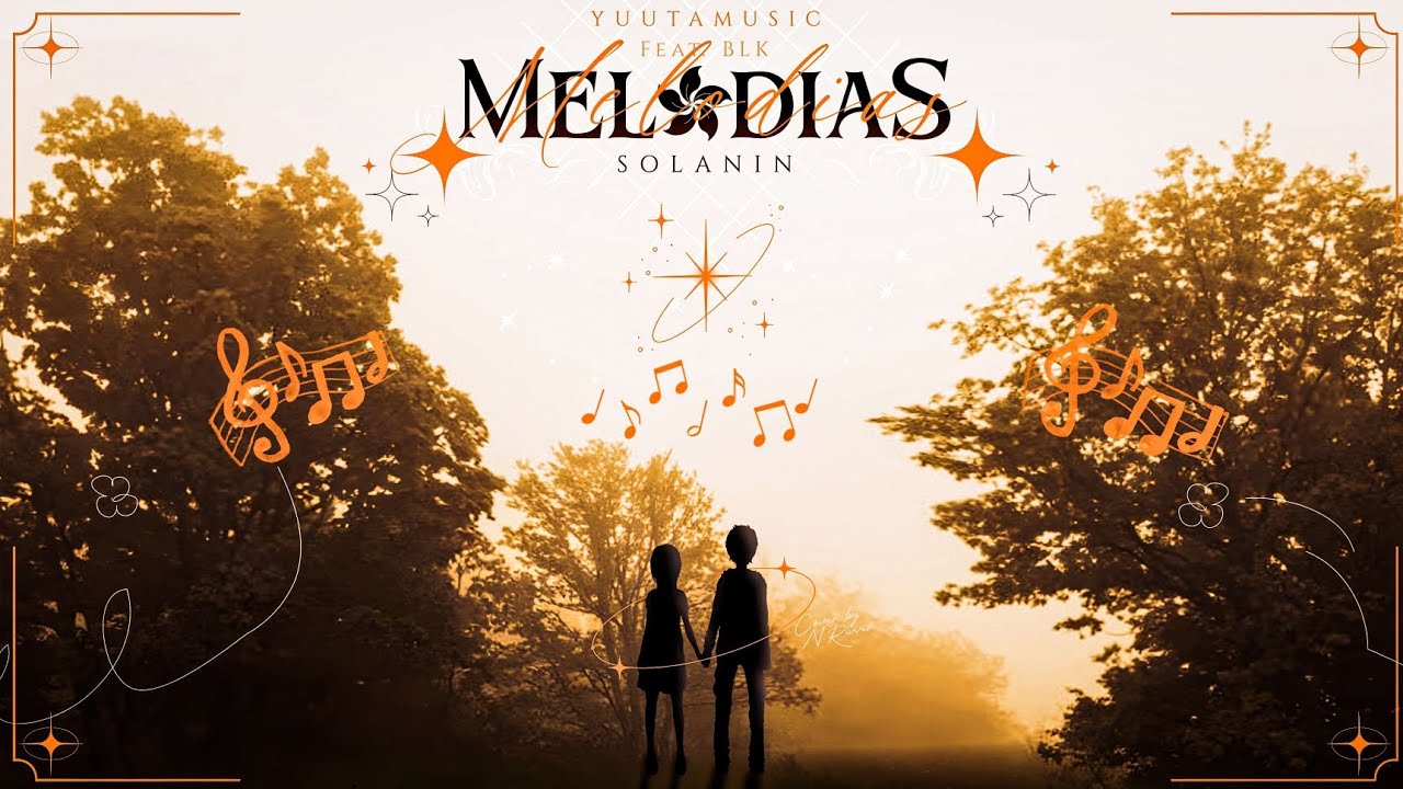 Melodias (Solanin) - YuutaMusic x @blk.blackk [Official Music Video]