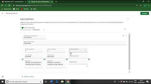 Crear rúbricas y formularios de evaluación en Google Classroom.