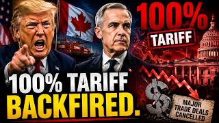 Trump's 100% Tariff Threat Just BACKFIRED — Canada's Next Move Stunned Washington