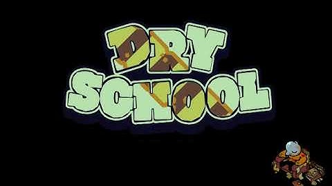 Dry School | ON Steam Game