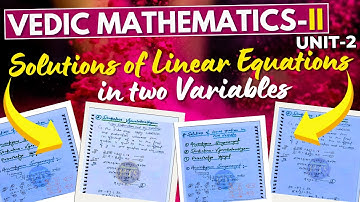 Solutions of Linear Equations in two Variables | Solutions of Linear Equations by Using Vedic Maths