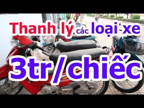 Video XE MÁY GIÁ RẺ -Thanh lý xe dream thái nouvo I, Attila... - youtube