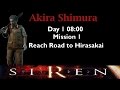 [Forbidden Siren] Akira Shimura: Day 1 8:00 (mission 1)