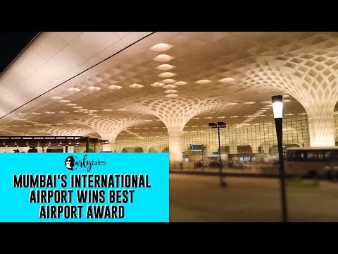 Mumbai's International Airport Wins Best Airport Award | Curly Tales
