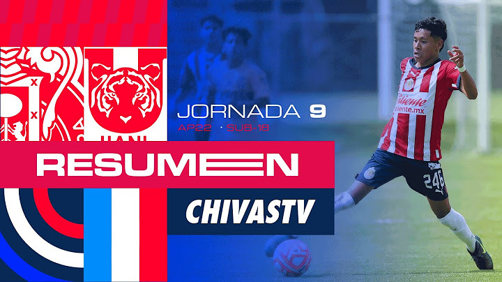 RESUMEN Y GOLES | Chivas vs Tigres | Sub 18 | Apertura 2022