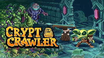 Crypt Crawler - Release Trailer
