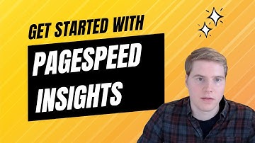 PageSpeed Insights: Get Started With Google’s Performance Tool