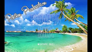 KOMPA MIX 2021| BEST OF KOMPA MIX Vol 2 BY POISON