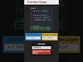 Function Scope in JavaScript — Explained in 38 Seconds!
