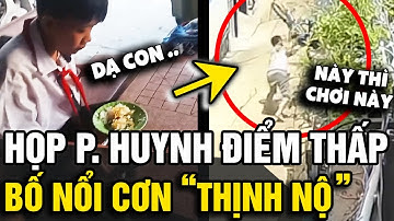 Đi họp phụ huynh nghe 