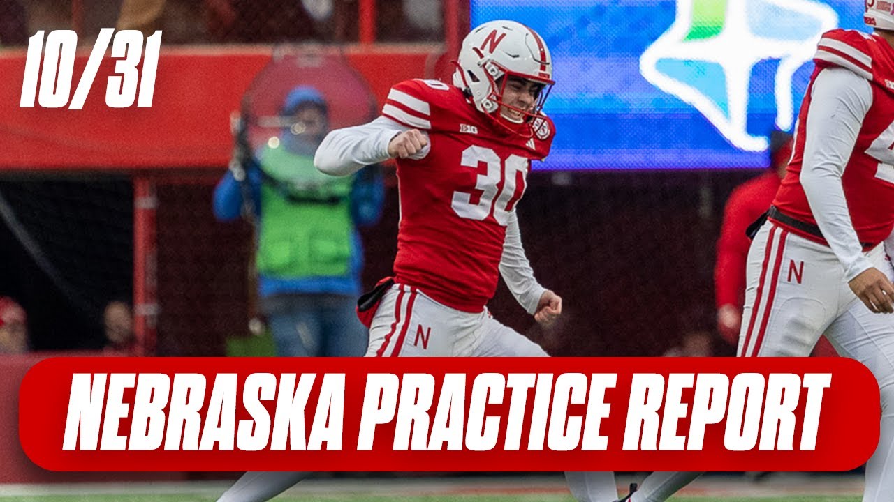 Nebraska Football practice report Oct. 31 I Nebraska Huskers I