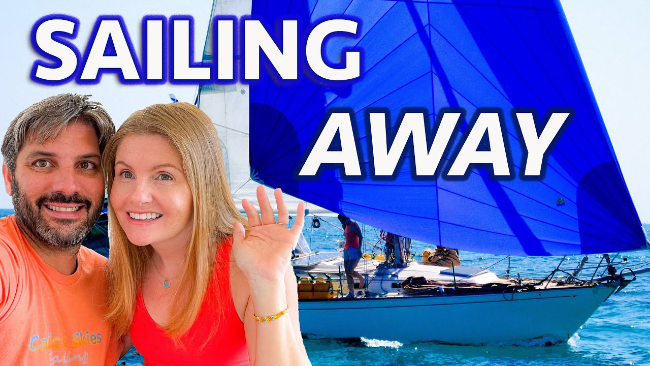 Sailing Away for Good, Final Days in the U.S.(Calico Skies Sailing Ep 99)