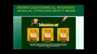 Jim Willie Interview 3/26/13 What is happening in Cyprus and How it will affect all of us.