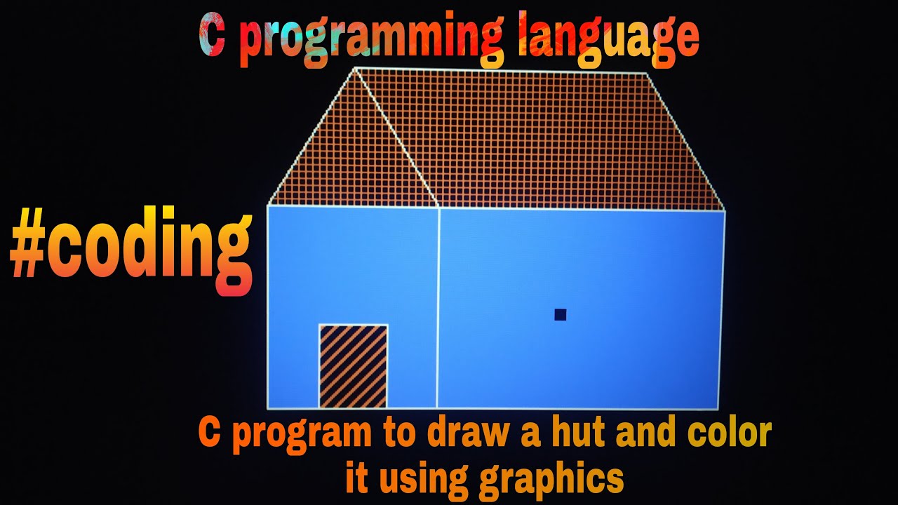 C program to draw a hut and color it using graphics//house using c//akt ...