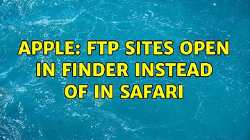 Apple: FTP sites open in Finder instead of in Safari (3 Solutions!!)