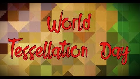 World Tessellation Day (June 17) - Activities and How to Celebrate World Tessellation Day
