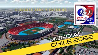 Mundial Chile 2062 | Sedes y estadios