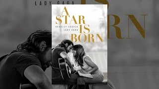 A Star Is Born (2018)