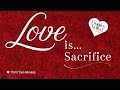Tim's Two Minutes: Love Is Sacrifice