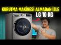 Kurutma Makinesi Almadan İzleyin! - LG 10 kg Kurutma Makinesi İnceleme