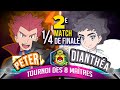 Peter vs dianthea  quarts de finale  tournoi des huit matres