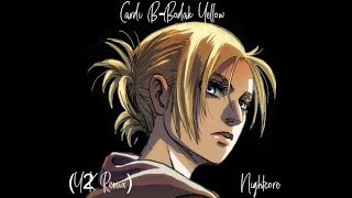 Nightcore|Cardi B-Bodak Yellow (Y2K Remix)|Attack On Titan