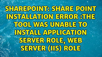 Share Point Installation Error :The tool was unable to install Application Server Role, Web...