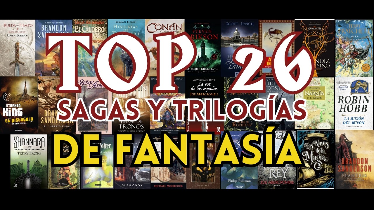 Top 26 - Todas las sagas y trilogías de Fantasía que he leído