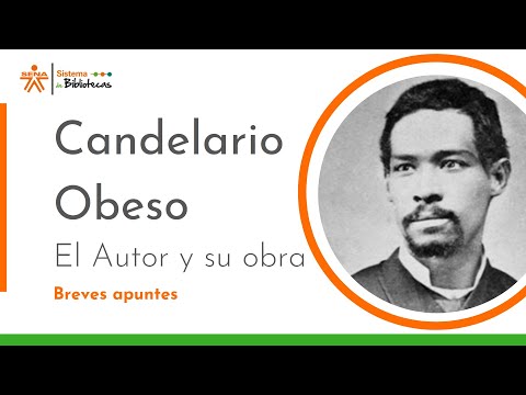 Candelario Obeso | El autor y su obra | Breves apuntes