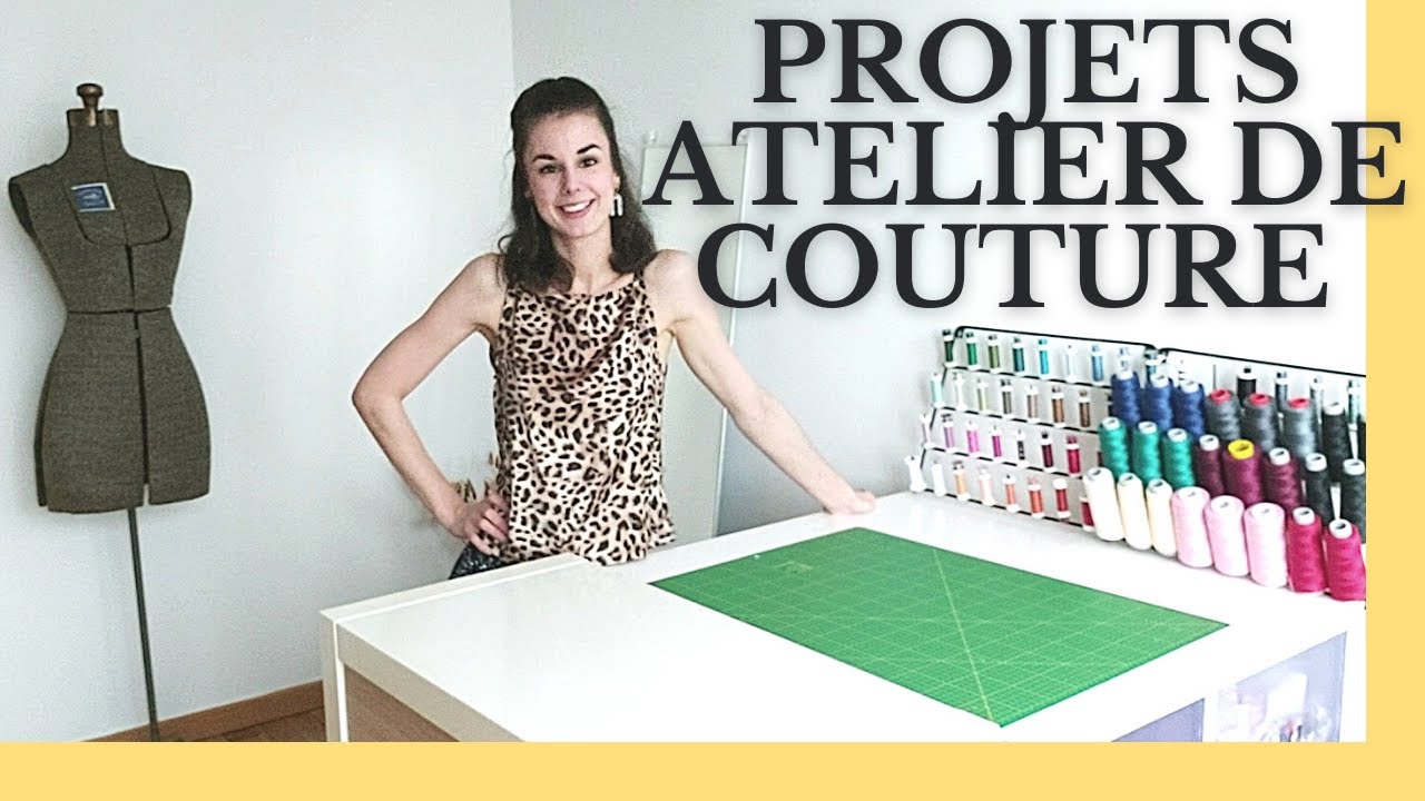MON ATELIER DE COUTURE ep.2 : MES PROJETS A VENIR