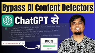 Bypass AI Content Detection - ChatGPT (100% working) | Blogging Insider