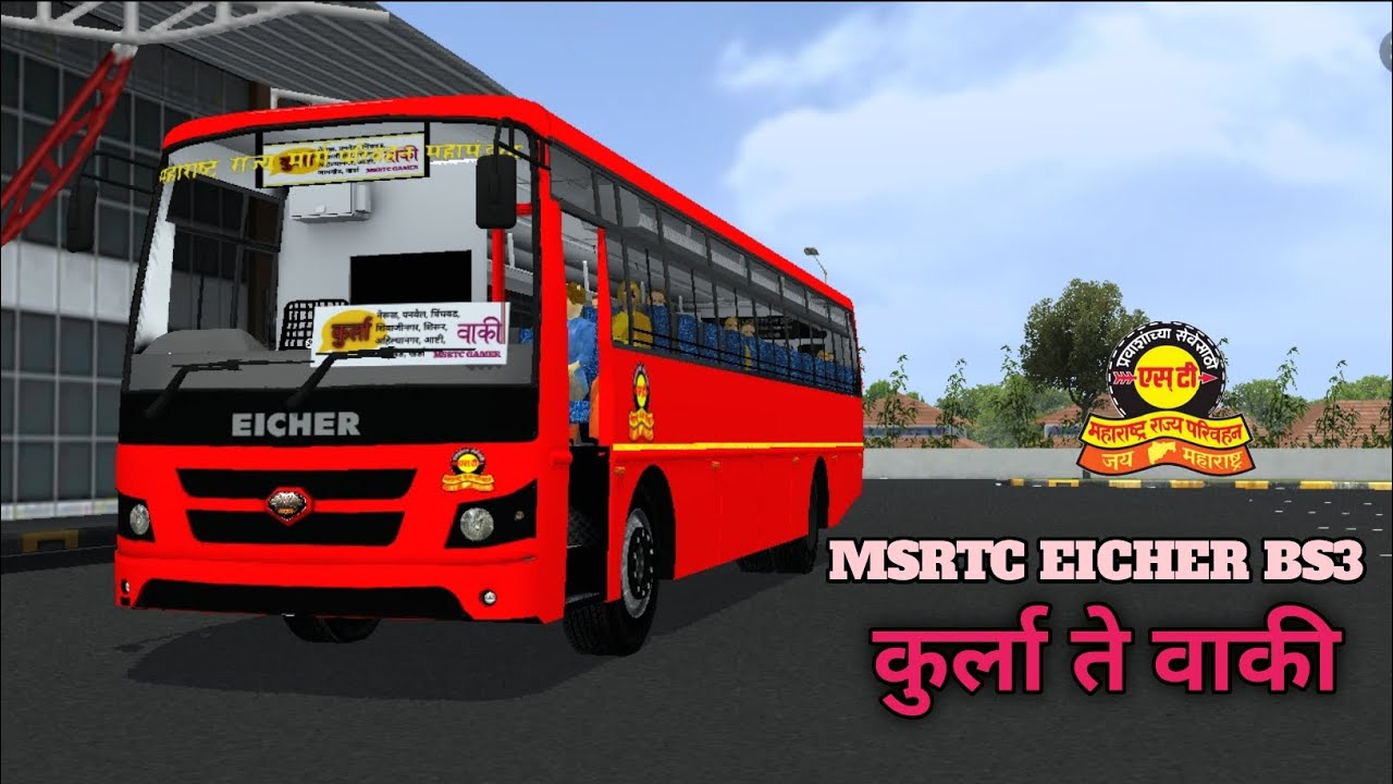 MSRTC EICHER BS3 in कुर्ला ते वाकी in Eicher BUS MSRTC GAMER 