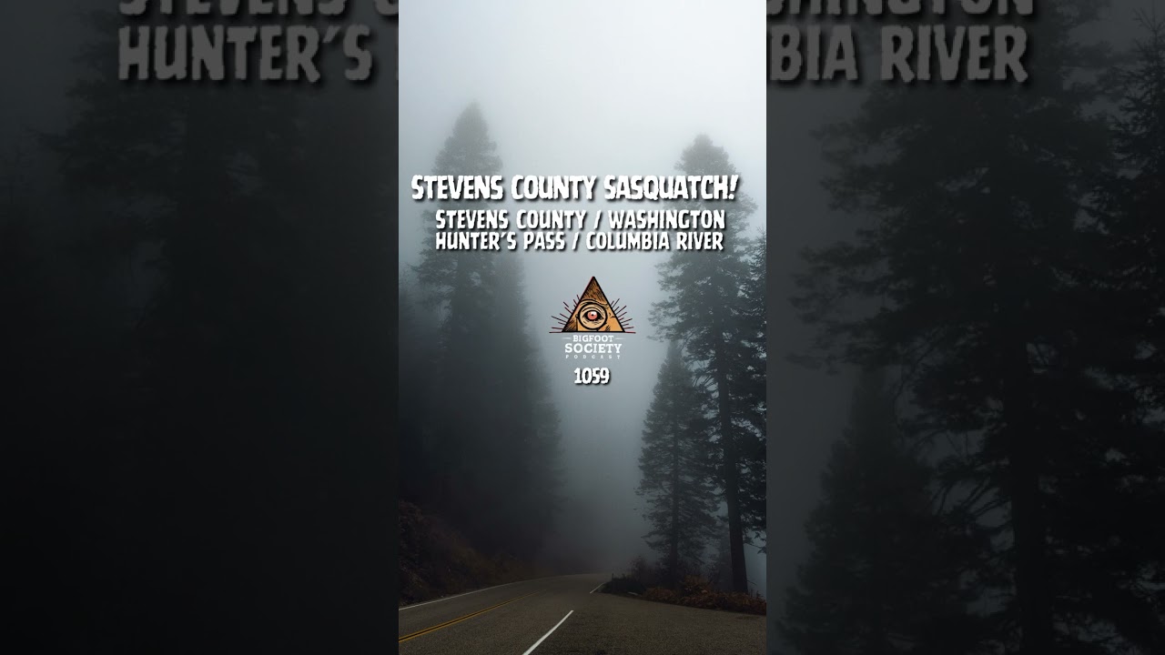 50 years of Sasquatch in Stevens County, Washington