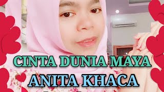 cinta dunia maya -anita khaca -lagu lawas