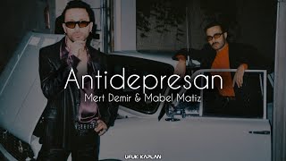 Mert Demir & Mabel Matiz - Antidepresan ( Ufuk Kaplan Remix ) Resimi