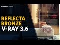 Reflecta Bronze VRay | Materiais PBR 27 de 30