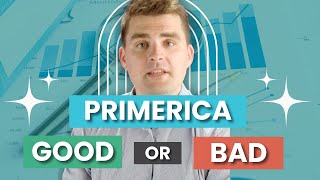 Primerica: Good or Bad Investment? The TRUTH Revealed