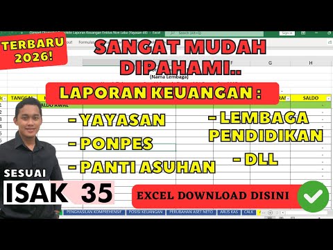 MUDAH BANGET! Tutorial Membuat Laporan Keuangan Entitas Nirlaba Non Laba Sesuai ISAK 35