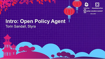 Intro: Open Policy Agent - Torin Sandall, Styra